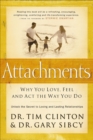 Attachments : Why You Love, Feel and Act the Way You Do - eBook