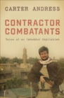 Contractor Combatants : Tales of an Imbedded Capitalist - eBook