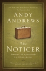 The Noticer : Sometimes, all a person needs is a little perspective - eBook