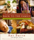 Back to the Family : Food Tastes Better Shared with Ones You Love - eBook