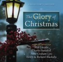 The Glory of Christmas : Collector's Edition - eBook