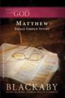 Matthew : A Blackaby Bible Study Series - eBook