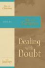 Dealing with Doubt : The Journey Study Series - eBook