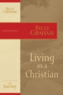 Living as a Christian : The Journey Study Series - eBook