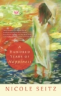 A Hundred Years Of Happiness - eBook