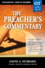The Preacher's Commentary - Vol. 16: Ecclesiastes / Song of Solomon - eBook