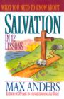 What You Need to Know About Salvation : The What You Need to Know Study Guide Series - eBook