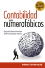 Contabilidad para numerofobicos : Una guia de supervivencia para propietarios de pequenas empresas - eBook