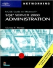70-228 MCSE Guide to MS SQL Server 2000 Administration - Book