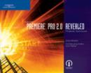 Adobe Premiere Pro 2.0 Revealed Projects Workbook - Book