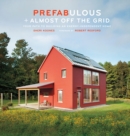 Prefabulous & Almost Off the Grid - Book