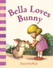 Bella Loves Bunny - Book