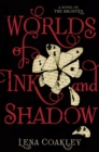 Worlds of Ink and Shadow : A Novel of the Brontes - Book