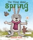 The Thing About Spring - Book