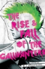 The Rise and Fall of the Gallivanters - Book