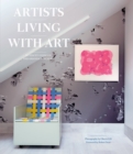 Artists Living with Art - Book