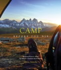 Fifty Places to Camp Before You Die - Book