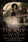 The Steep and Thorny Way - Book