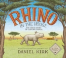 Rhino in the House: The Story of Saving Samia - Book