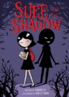 Suee and the Shadow - Book