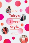 Tokyo Street Style - Book