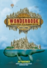 Wonderbook (Revised and Expanded) : The Illustrated Guide to Creating Imaginative Fiction - Book