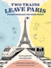Two Trains Leave Paris : Number Problems for Word People - Book