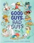 Good Guys, Bad Guys - Book