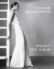 Tonne Goodman : Point of View - Book