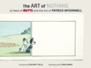 The Art of Nothing: 25 Years of Mutts and the Art of Patrick McDonnell - Book