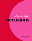 kate spade new york celebrate that: occasions - Book