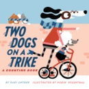 Two Dogs on a Trike - Book