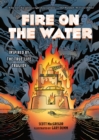 Fire on the Water - Book