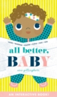 All Better, Baby! - Book