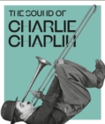 The Sound of Charlie Chaplin - Book