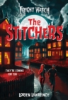The Stitchers (Fright Watch #1) - Book