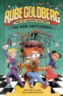 The New Switcheroo (Rube Goldberg and His Amazing Machines #2) - Book