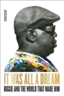 It Was All a Dream: Biggie and the World That Made Him - Book