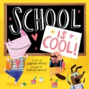School Is Cool! (A Hello!Lucky Book) - Book