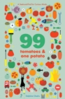 99 Tomatoes and One Potato: A Seek-and-Find for Curious Minds - Book