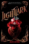 Lightlark (The Lightlark Saga Book 1) : Volume 1 - Book