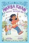 Marya Khan and the Awesome Adventure Park (Marya Khan #4) - Book