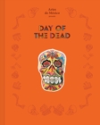 Day of the Dead : The History of a Celebration - Book