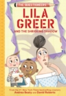 Lila Greer and the Shrieking Shadow : The Questioneers Book #7 - Book