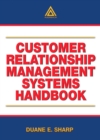 Customer Relationship Management Systems Handbook - eBook