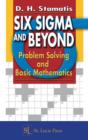 Six Sigma and Beyond : Problem Solving and Basic Mathematics, Volume II - eBook