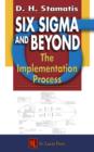 Six Sigma and Beyond : The Implementation Process, Volume VII - eBook