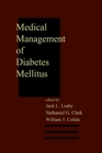 Medical Management of Diabetes Mellitus - eBook