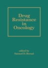 Drug Resistance in Oncology - eBook
