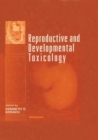 Reproductive and Developmental Toxicology - eBook